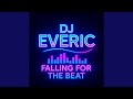 Falling For The Beat