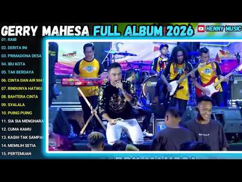Gerry Mahesa full album 2026-BEST MAN-TANPA IKLAN