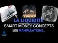 Formation smart money concepts smc fr la liquidite et les manipulations