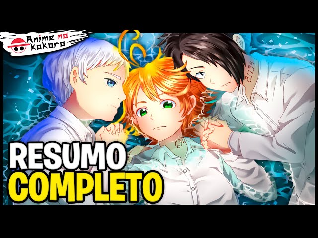 RESUMO THE PROMISED NEVERLAND - A HISTÓRIA Yakusoku no Neverland COMPLETA!  (Anime)