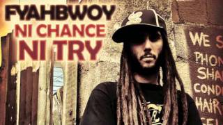 Por Fumar - Fyahbwoy A.k.a El Chico De Fuego chords