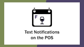 Text Notifications from the Point of Sale