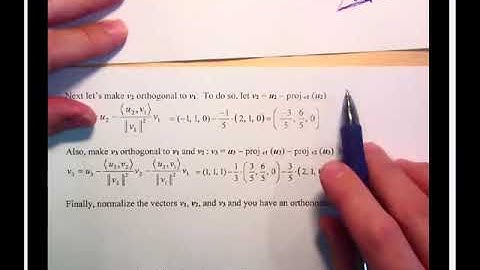 Lin Alg Sec 6_3 Orthonormal Bases, Gram-Schmidt, QR (Part 2)