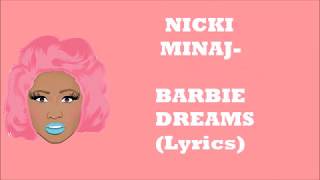 Nicki Minaj - Barbie Dreams (Lyrics)