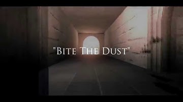 Bite The Dust (CSS OCE)