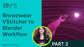 Browzwear VStitcher to Blender Workflow - Part 2