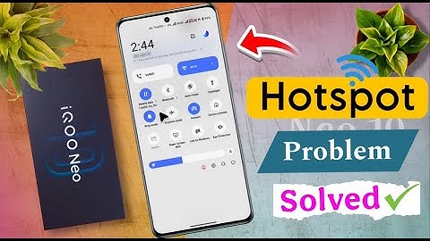 iQOO Neo 10 Hotspot Not Working | IQOO Neo 10 Hotspot Connect Nahi Ho Raha Hain