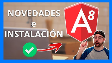 Angular 8: Novedades e Instalación desde cero y paso a paso 🔴 Curso de Angular 8 en Español