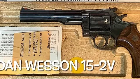 Dan Wesson model 15-2V 357 magnum revolver. Tested...