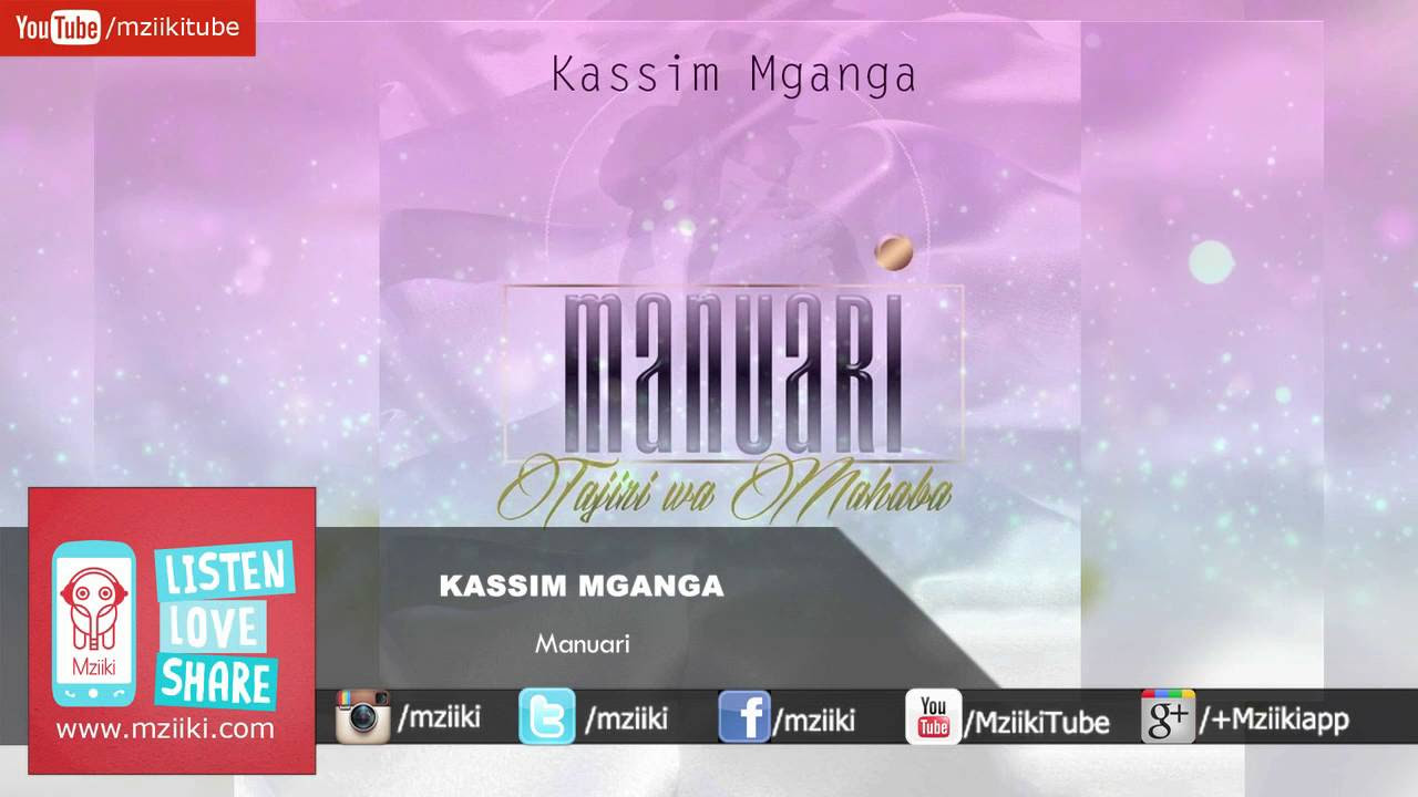 Manuari  Kassim Mganga  Official Audio