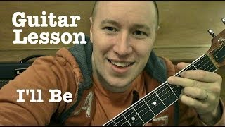 I'll Be - Guitar Lesson - Edwin McCain (EASY)     Todd Downing chords