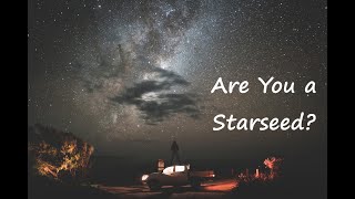 Are You a Starseed?
