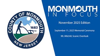 Monmouth in Focus - November 2025 Edition: September 11 Memorial Ceremony at Mount Mitchill