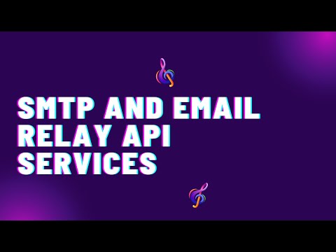 SMTP and email relay API services