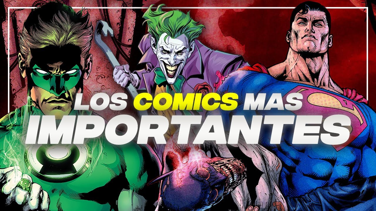 Los COMICS mas IMPORTANTES de DC