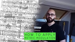 Adam "Nolly" Getgood: How to apply metric modulation.