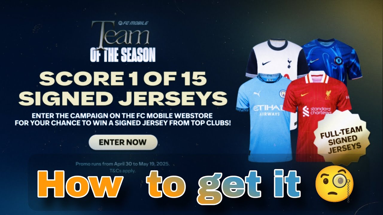 FC Mobile TOTS Giveaway: Win Signed Jerseys from Top Clubs! 