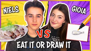 NIELS VS GIOIA | EAT IT OR DRAW IT CHALLENGE