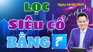 Lọc cổ phiếu bằng FireAnt - Cách tìm SIÊU CỔ PHIẾU