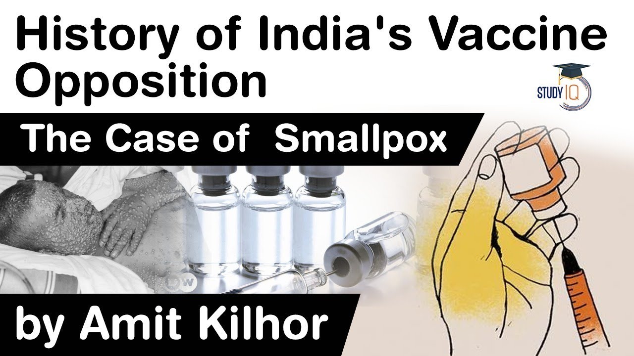 India's Covid 19 Vaccination Drive & history of Vaccine Opposition, Smallpox vaccine scepticism case