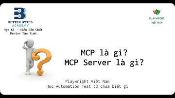 MCP - model context protocol là gì? MCP Server là gì?