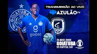 🔵 AO VIVO - Goiatuba x Capital-DF  - 8ª Rodada (Fase de Grupos) - Brasileiro Série D | COM IMAGENS🎤
