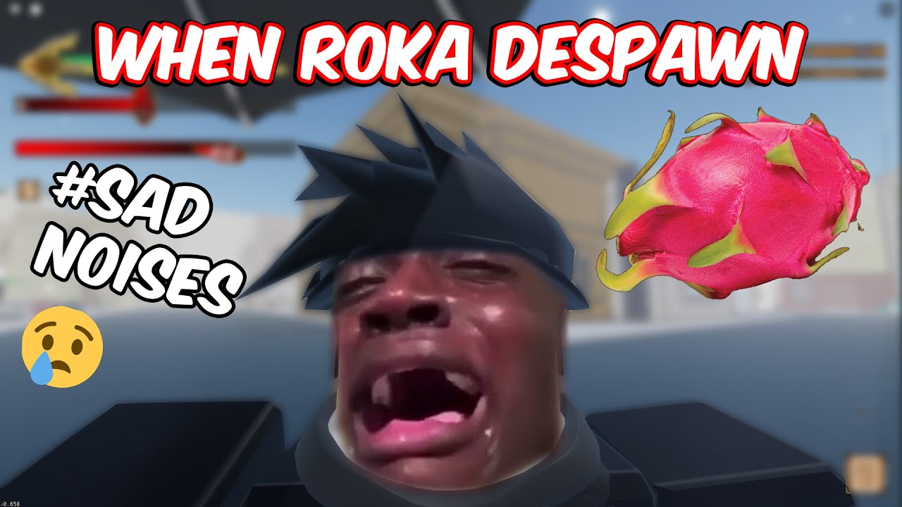 [Yba] When Roka despawn infront of you. - YouTube
