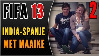 FIFA 13: Met mijn vriendin! #E2 -YEAAAAAAAAH