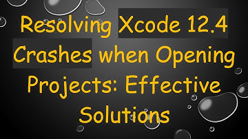 Resolving Xcode 12.4 Crashes when Opening Projects: Effective Solutions