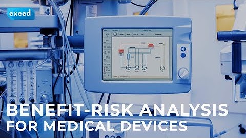 Defining Benefit-Risk Analysis for Medical Devices