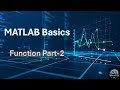 MATLAB Basics | Function Part-2