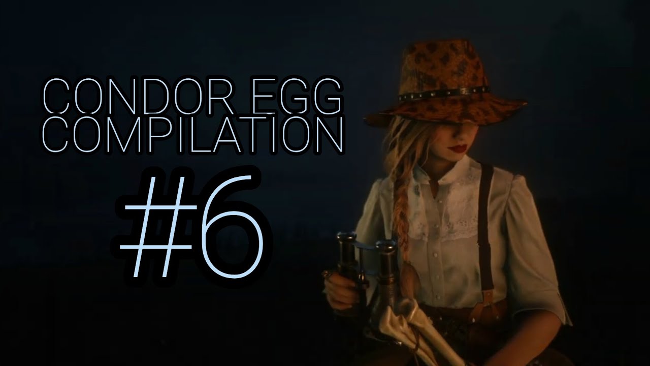 CONDOR EGG COMPILATION #6 - MAP LOCATIONS