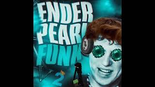 ENDER PEARL FUNK V2