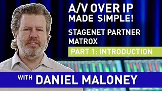 STAGENET Partner Matrox: Introduction