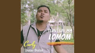 Tuntun Ma Lomom