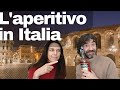 Conversazione in italiano| L'APERITIVO IN ITALIA