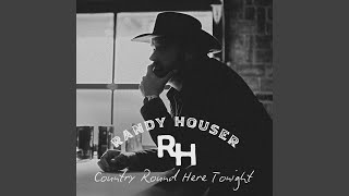 Country Round Here Tonight - Randy Houser
