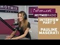 Capture de la vidéo Pauline Maserati Sur Hotmixradio (Part 3)