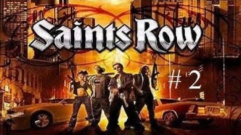 Saints Row walkthrough no commentary part 2 Reclamation