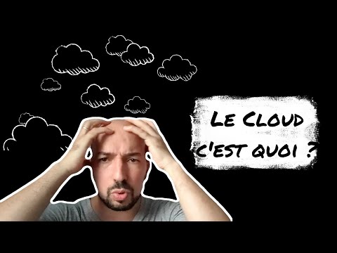 C'est quoi le Cloud ? (expliqué en 8 min simplement)