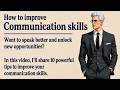 10 Tips to Boost Your Communication Skills || Speak Like a Leader 🔥|| Improve Your English Fluency✅️