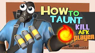 TF2: How to taunt kill AFK player [FUN]