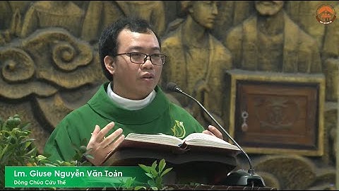 KHIÊM NHƯỜNG ĐỂ NHẬN LÀ MÌNH LÀ AI? - LM GIUSE NGUYỄN VĂN TOẢN, C.Ss.R || 27.02.2022