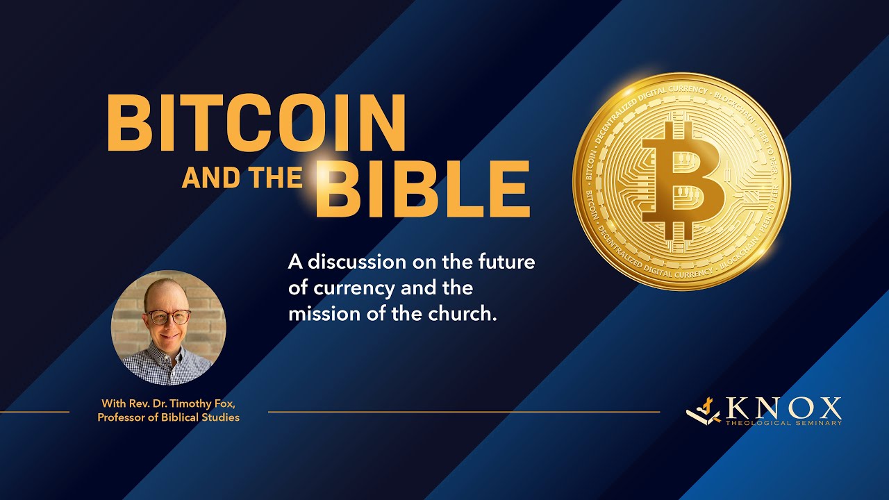 Bitcoin and the Bible