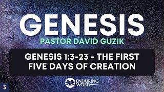 The First Five Days Of Creation  Genesis 1:323