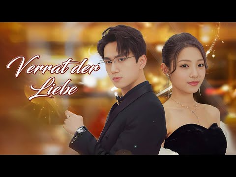 Verrat der Liebe (Deutsch Synchronisiert) | DramaBox