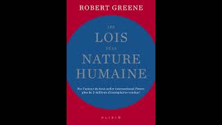 Résumé Du Livre Audio Les Lois De La Nature Humaine Robert Creene