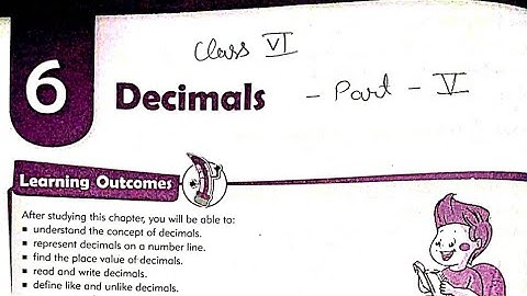 Class 6 math | Chapter 6 Decimals Part 5 | MKD Agrim Academy