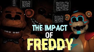 The Insane Impact of Freddy Fazbear - Five Nights at Freddy's Character Analysis - FNAF