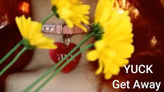 Get Away - Yuck (letra en español / lyrics english)
